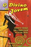 O Divino no Jovem